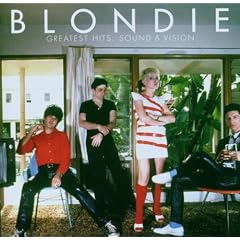 Blondie Greatest Hits : Sound & Vision.