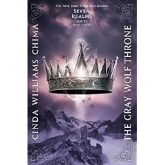 The Gray Wolf Throne (A Seven Realms Novel)