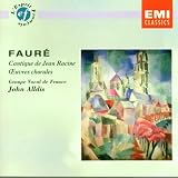 Fauré: Choral Works