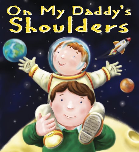 On My Daddy's Shoulders