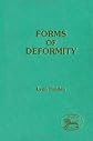 Forms of Deformity (Jsot Supplement Series, No 13 1)