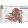 Characters designers