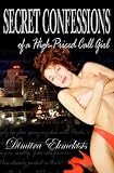 Secret Confessions of a high-priced Call Girl
