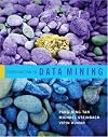 Introduction to Data Mining, (First Edition)