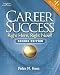 Career Success: Right Here, Right Now!