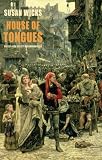 House of tongues