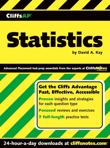 CliffsAP Statistics, by David A Kay CliffsAP Statistics, by David A Kay