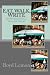 Eat, Walk, Write: An American Senior's Year of Adventure in Paris and Tuscany Eat, Walk, Write: An American Senior's Year of Adventure in Paris and Tuscany