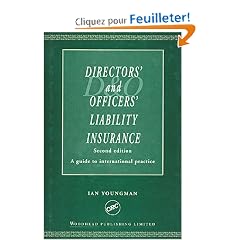 Directors' and Officers' Liability Insurance: A Guide to International Practice