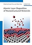 Atomic layer deposition of nanostructured materials