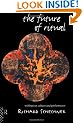 The Future of Ritual: Writings on Culture and Performance