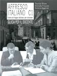 Affresco italiano C1. Corso di lingua...