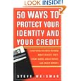 50 Ways To Protect Your Identity And Your Credit: Everything You Need To Know