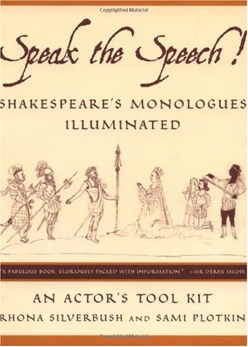 Textbook - Speak the Speech!: Shakespeare's Monologues Illuminated