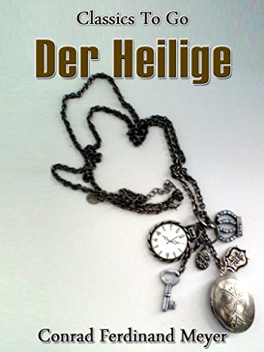 Der Heilige (Classics To Go) (German Edition)
