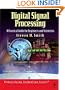 Digital Signal Processing: A Practical Guide for Engineers and Scientists (IDC Technology)