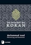 Die Botschaft des Koran - �bersetzung...