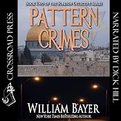 Pattern Crimes: Foreign Detective, Book 2 | [William Bayer]