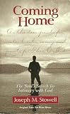 Coming Home the Souls Search for Intimacy
