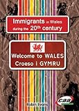 Immigrants in Wales during the 20th century