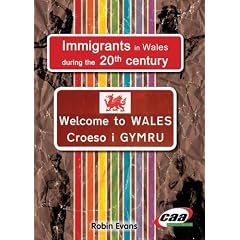 Immigrants in Wales During the 20th Century