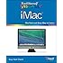 Teach Yourself VISUALLY iMac (Teach Yourself VISUALLY (Tech))