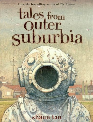 Produkt-Bild: (Tales from Outer Suburbia (American)) By Tan, Shaun (Author) Hardcover on (02 , 2009)