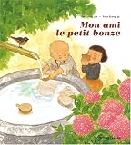 Mon ami le petit bonze Image of Mon ami le petit bonze