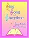 Books : Sing a Song of Storytime
