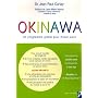 Okinawa, un programme global pour mieux vivre de Jean-Paul Curtay