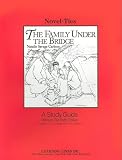 Family Under the Bridge: Novel-Ties Study Guide