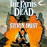 The Paths of the Dead: Book One of the Viscount of Adrilankha