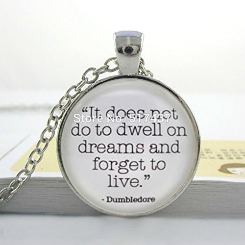 Pretty Lee Dumbledore Necklace Dumbledore Quote 'It Does Not Do To Dwell On Dreams' Harry Potter Necklace Harry Potter Jewelry