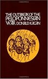 The Outbreak of the Peloponnesian War (Cornell paperbacks)