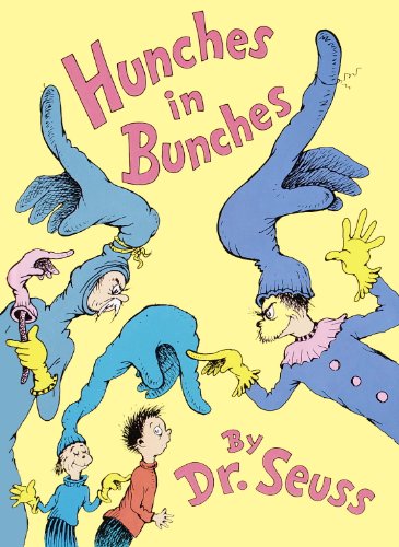 Hunches in Bunches (Classic Seuss)