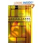 Loving Frank: A Novel