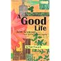 A Good Life: John Seymour and His Self-Sufficiency Legacy