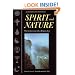 Spirit and Nature: Why the Environment is a Religious Issue--An Interfaith Dialogue