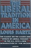 The Liberal Tradition in America