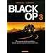 Black Op, Tome 3 :