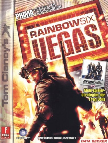 Tom Clancy's Rainbow Six, Vegas - Das Offizielle L�sungsbuch