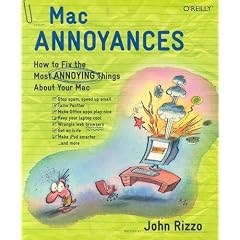 Mac Annoyances