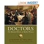Doctors: The Illustrated History of Medical Pioneers