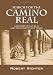 Search for the Camino Real: A History of San Blas and the Road to Get There