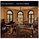 Orchestrionvon "Pat Metheny"