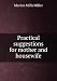 Books : Practical suggestions for mother and housewife