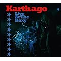 Karthago - Live at the Roxy (Special Edition im Digipack)