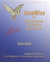 Examwise for 1D0-410 CIW Foundations Certification