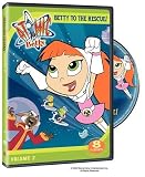 Atomic Betty, Vol. 2 - Betty to the Rescue!