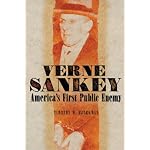Verne Sankey: America's First Public Enemy book cover